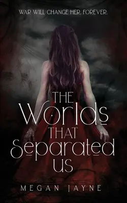 Svety, ktoré nás rozdelili - The Worlds That Separated Us