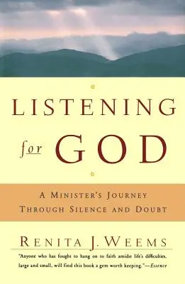 Počúvanie Boha: Cesta ministra cez ticho a pochybnosti - Listening for God: A Ministers Journey Through Silence and Doubt