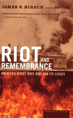 Vzbura a spomienka: Najhoršie americké rasové nepokoje a ich odkaz - Riot and Remembrance: America's Worst Race Riot and Its Legacy