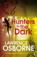 Lovci v tme - Hunters in the Dark