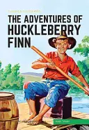 Dobrodružstvá Huckleberryho Finna - The Adventures of Huckleberry Finn