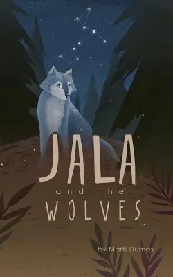 Jala a vlci - Jala and the Wolves