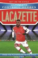 Lacazette (Ultimate Football Heroes - futbalová séria č. 1) - Zbierajte ich všetkých! - Lacazette (Ultimate Football Heroes - the No. 1 football series) - Collect them all!