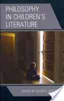 Filozofia v detskej literatúre - Philosophy in Children's Literature