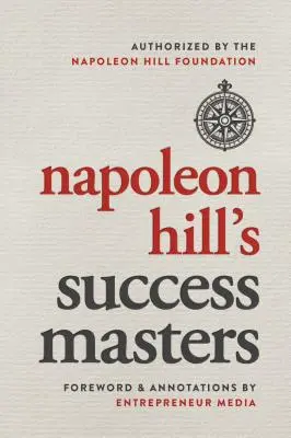 Napoleon Hill: Majstri úspechu - Napoleon Hill's Success Masters