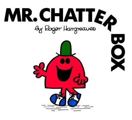 Pán Chatterbox - Mr. Chatterbox