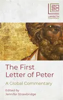 Prvý Petrov list: Petra: komentár na celom svete - The First Letter of Peter: A Global Commentary