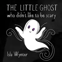 Malý duch, ktorý sa nerád bál - The Little Ghost Who Didn't Like to Be Scary