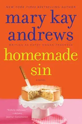 Domáci hriech: Záhada Callahana Garrityho - Homemade Sin: A Callahan Garrity Mystery