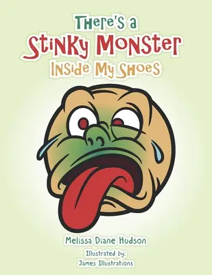 V mojich topánkach je smradľavá príšera - There's a Stinky Monster Inside My Shoes