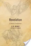 Zjavenie: Krátky komentár - Revelation: A Shorter Commentary