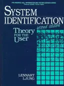 Identifikácia systému: Teória pre používateľa - System Identification: Theory for the User