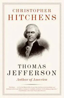 Thomas Jefferson: Jefferson: autor Ameriky - Thomas Jefferson: Author of America