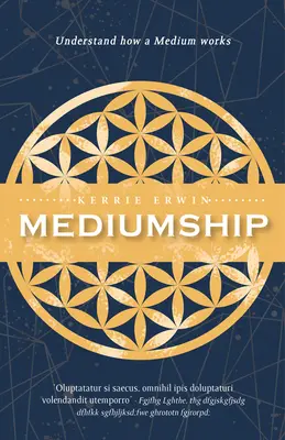 Mediumship: Váš sprievodca spojením, komunikáciou a liečením prostredníctvom duchovného sveta - Mediumship: Your Guide to Connect, Communicate, and Heal Through the Spirit World