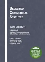 Vybrané obchodné zákony - vydanie 2021 - Selected Commercial Statutes - 2021 Edition