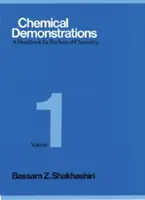 Chemické demonštrácie, zväzok 1, 1: Príručka pre učiteľov chémie - Chemical Demonstrations, Volume 1, 1: A Handbook for Teachers of Chemistry