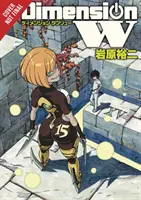 Dimenzia W, zväzok 15 - Dimension W, Vol. 15