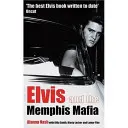 Elvis a memphiská mafia - Elvis and the Memphis Mafia