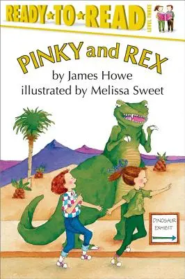 Pinky and Rex, 1: Ready-To-Read Level 3