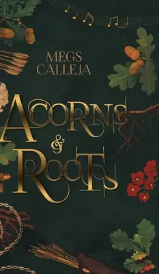 Žalude a korene - Acorns & Roots