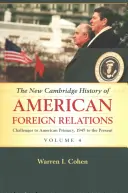 Nové cambridgeské dejiny amerických zahraničných vzťahov - The New Cambridge History of American Foreign Relations