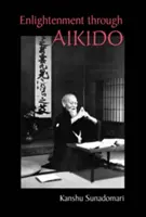 Osvietenie prostredníctvom aikida - Enlightenment through Aikido