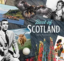 To najlepšie zo Škótska: A Caledonian Miscellany - Best of Scotland: A Caledonian Miscellany