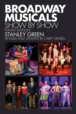 Broadwayské muzikály: Predstavenie po predstavení - Broadway Musicals: Show by Show