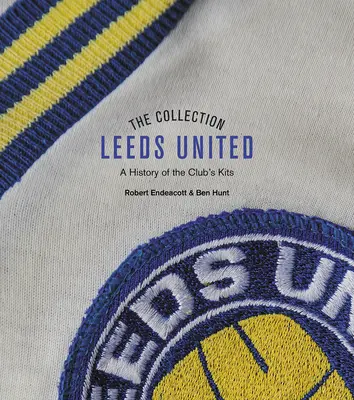 Zbierka Leeds United: A History of All White Kits (História všetkých bielych súprav) - The Leeds United Collection: A History of All White Kits
