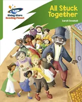 Čítacia planéta: Rocket Phonics - Target Practice - All Stuck Together - Green - Reading Planet: Rocket Phonics - Target Practice - All Stuck Together - Green