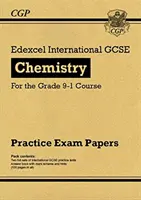Nové cvičné papiere Edexcel International GCSE Chemistry - pre ročník 9-1 - New Edexcel International GCSE Chemistry Practice Papers - for the Grade 9-1 Course