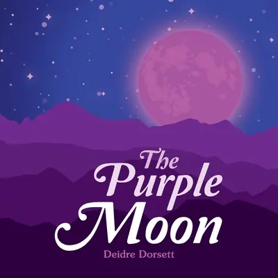 Fialový mesiac - The Purple Moon