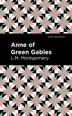 Anna zo Zeleného štítu - Anne of Green Gables