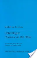 Heterológie, 17: Rozprava o inom - Heterologies, 17: Discourse on the Other