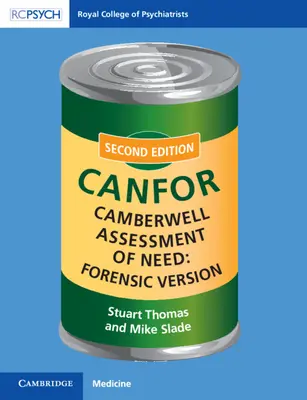Camberwellské hodnotenie potrieb: Forenzná verzia: Canfor - Camberwell Assessment of Need: Forensic Version: Canfor