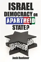 Izrael: Demokracia alebo štát apartheidu? - Israel: Democracy or Apartheid State?