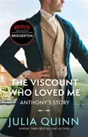 Bridgerton: The Viscount Who Loved Me (Vikomt, ktorý ma miloval) - Bridgerton: The Viscount Who Loved Me