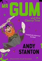 MR Gum a čerešňa - MR Gum and the Cherry Tree
