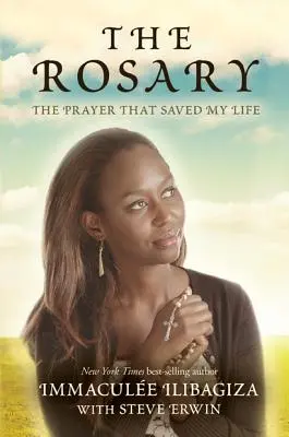 Ruženec: Modlitba, ktorá mi zachránila život - The Rosary: The Prayer That Saved My Life