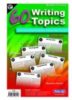 60 námetov na písanie - stredná škola - 60 Writing Topics - Middle Primary