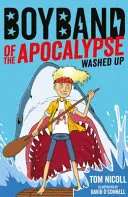 Boyband of the Apocalypse: Umytá - Boyband of the Apocalypse: Washed Up