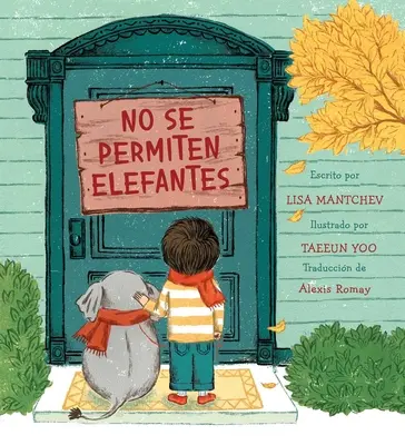 No Se Permiten Elefantes (prísne bez slonov) - No Se Permiten Elefantes (Strictly No Elephants)