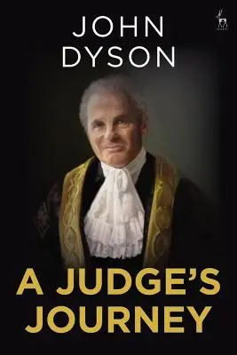 Cesta sudcu - A Judge's Journey