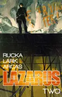 Lazarus 2. zväzok: Výťah - Lazarus Volume 2: Lift