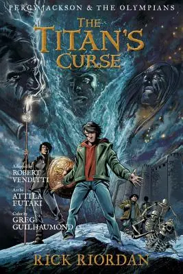 Percy Jackson a olympionici Titánova kliatba: (Percy Jackson and the Olympians) - Percy Jackson and the Olympians the Titan's Curse: The Graphic Novel (Percy Jackson and the Olympians)