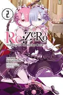 RE: Zero, Volume 2: Starting Life in Another World (Nula, 2. diel: Začiatok života v inom svete) - RE: Zero, Volume 2: Starting Life in Another World
