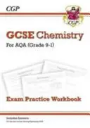 New GCSE Chemistry AQA Exam Practice Workbook - Higher (vrátane odpovedí) - New GCSE Chemistry AQA Exam Practice Workbook - Higher (includes answers)