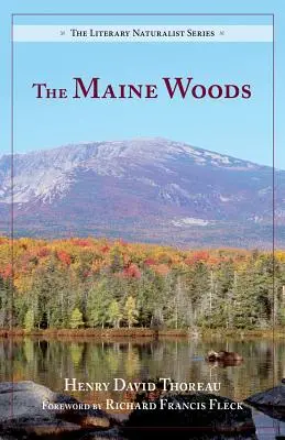 Maine Woods - The Maine Woods