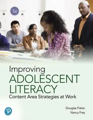Zlepšovanie gramotnosti dospievajúcich: Obsahové stratégie v praxi - Improving Adolescent Literacy: Content Area Strategies at Work