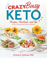 Bláznivo zaneprázdnený Keto - Crazy Busy Keto